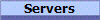 Servers